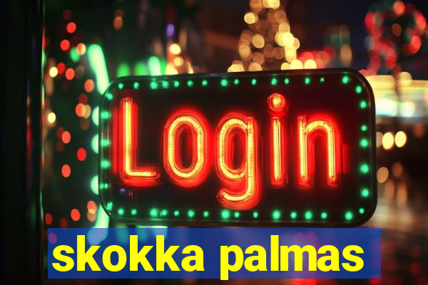 skokka palmas